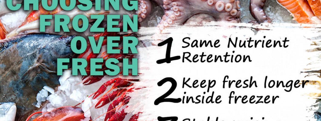 Why Choose Frozen Instead of Fresh Seafood